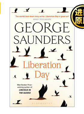 Liberation Day 解放日 乔治·桑德斯故事集 布克奖作家 林肯在阴间作者