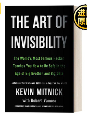 The Art of Invisibility 捍卫隐私 世界头号黑客教你如何保护隐私