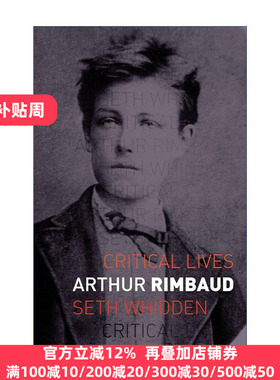 Arthur Rimbaud 兰波传 法国象征派诗人 关键人物评传系列