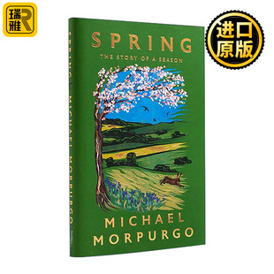 英文原版 书籍 英文版 故事 一个季 进口英语原版 精装 春天 Michael Morpurgo 迈克尔莫波格回忆录 Spring 节