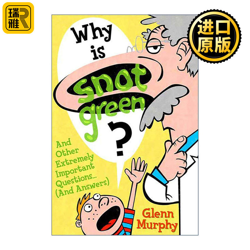 英文原版 Why Is Snot Green 鼻涕的奥秘 儿童科普 英文版 进口英语原版书籍 书籍/杂志/报纸 儿童读物原版书 原图主图