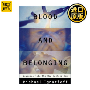 英文原版 Blood And Belonging 血缘与归属 探寻新民族主义之旅 叶礼庭 英文版 进口英语原版书籍