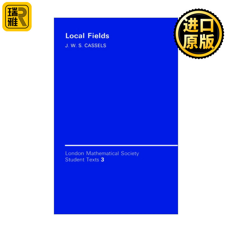 Local Fields 局部域 伦敦数学会学生文本系列