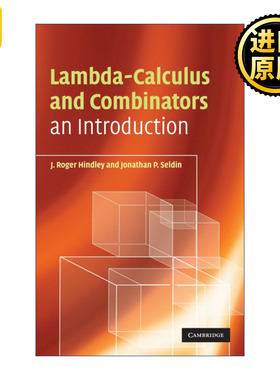 Lambda-Calculus and Combinators  λ演算和组合子 J. Roger Hindley 精装