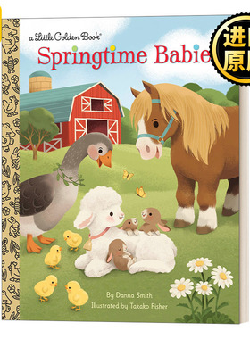Springtime Babies (Little Golden Book) 春天的宝宝 兰登书屋精装小金书
