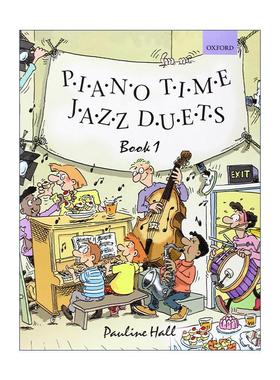 英文原版 Piano Time Jazz Duets Book 1 牛津钢琴时光 爵士二重奏1 ABRSM英皇考级钢琴启蒙教材 英文版 进口英语原版书籍