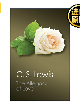 The Allegory of Love 爱的寓言 C.S.刘易斯 剑桥Canto经典系列
