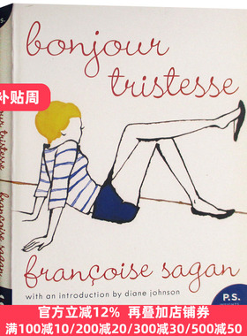 Bonjour Tristesse 你好忧愁 英文原版 萨冈 全英文版青春爱情小说 20世纪经典著作 青少年阅读 Françoise Sagan 进口英语书籍