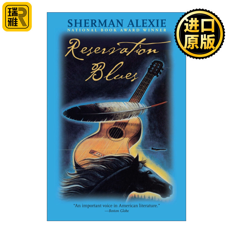 Reservation Blues 保留地蓝调 Sherman Alexie