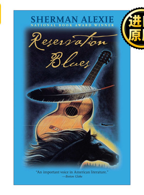 Reservation Blues 保留地蓝调 Sherman Alexie