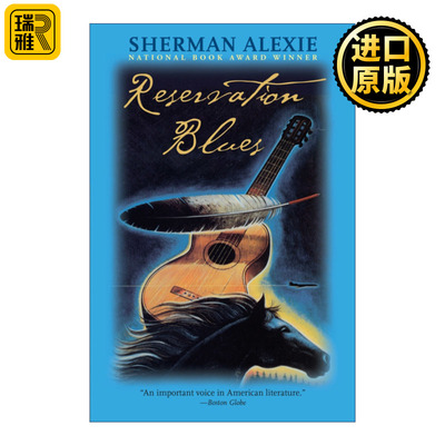 Reservation Blues 保留地蓝调 Sherman Alexie