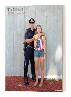 触碰陌生人 英文原版 Richard Renaldi Touching Strangers 摄影师理查德·雷纳尔迪人物肖像摄影集 英文版 进口英语原版书籍