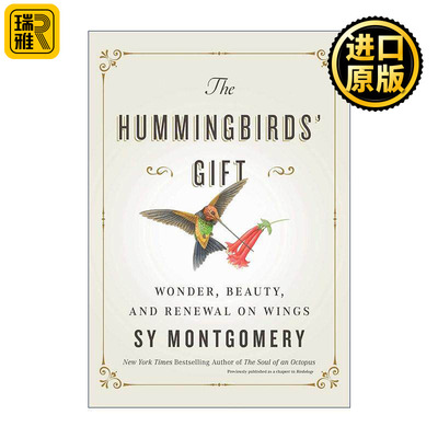英文原版 The Hummingbirds' Gift 蜂鸟的礼物 翅膀上的奇迹 美丽和新生 精装 英文版 进口英语原版书籍