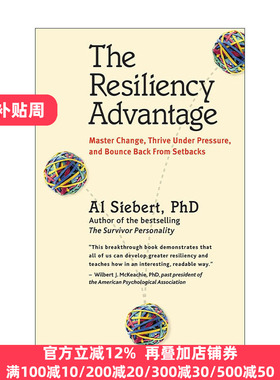 Resiliency Advantage 弹性优势 从逆境中获得力量 抗逆力养成指南作者Al Siebert