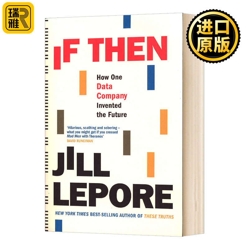 If Then: How One Data Company Invented the Future 如果是这样：一家数据公司如何创造未来 进口英语原版书籍