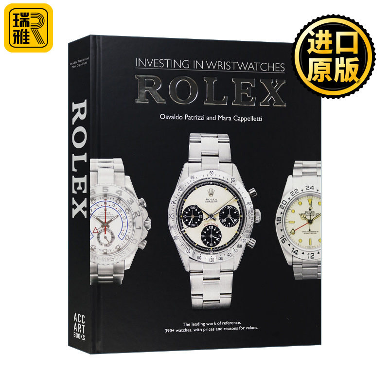 Investing in Wristwatches: Rolex 投资手表：劳力士 手表画册 精装 英文原版