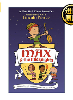 英文原版 Max and the Midknights 麦克斯和米德克尼特人 Big Nate大内特系列作者Lincoln Peirce 英文版 进口英语原版书籍