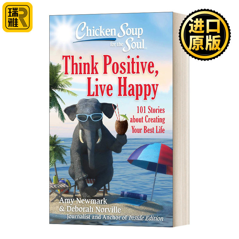 英文原版 Chicken Soup For the Soul 积极思考快乐生活 创造美好生活的101个真实故事 英文版 Amy Newmark 进口英语原版书籍
