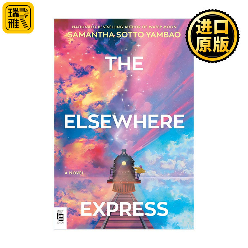 英文原版 The Elsewhere Express 别处快车 萨曼莎·索托·扬巴奥 奇幻小说 英文版 进口英语原版书籍