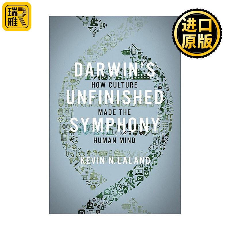英文原版 Darwin's Unfinished Symphony 未完成的进化 为什么大猩猩没有主宰世界 凯文·拉兰德 普林斯顿 英文版进口英语原版书籍