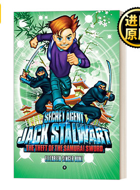 英文原版 Secret Agent Jack Stalwart Book 11 The Theft of the Samurai Sword Japan 秘密特工之日本篇 英文版 进口英语书籍