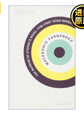 The Museum of Eterna's Novel (The First Good Novel) 英文原版
