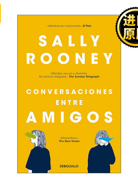 原版 Conversaciones entre amigos Conversations with Friends 聊天记录 西班牙语版 Sally Rooney萨莉·鲁尼 进口原版书籍