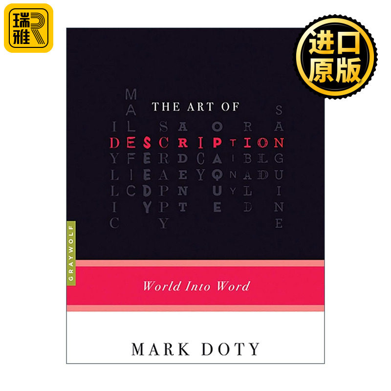 英文原版 The Art of Description 描写的艺术 从世界到文学 Mark Doty 美国国家诗歌奖得主 英文版 进口英语原版书籍