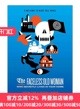 英文原版 The Faceless Old Woman Who Secretly Lives in Your Home 秘密住在你家的无名老妇 欢迎来到夜谷小说3 英文版 进口