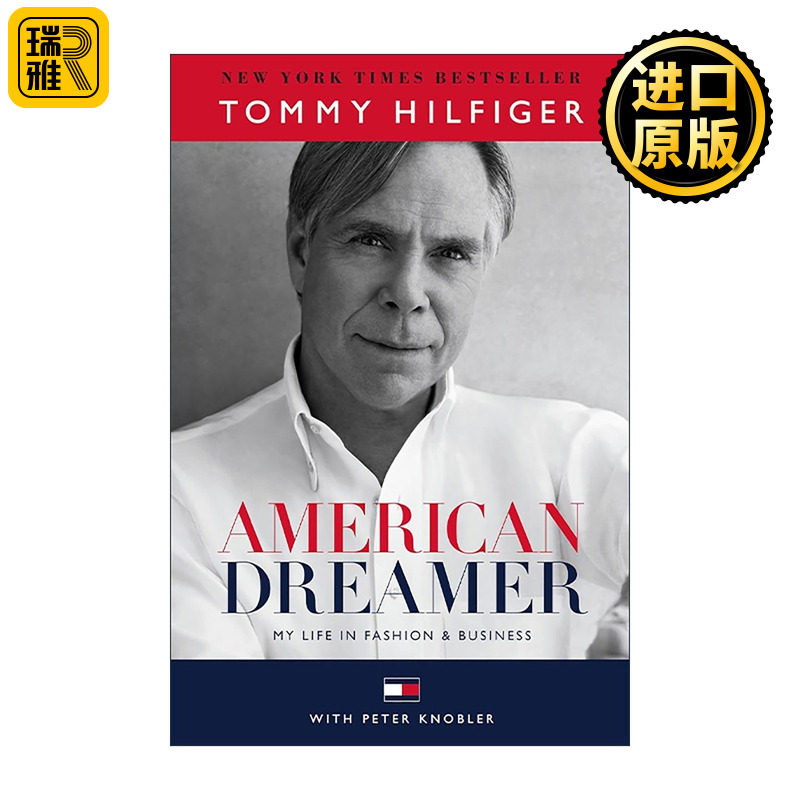 英文原版 American Dreamer 美国梦想家 汤米·希尔费格自传 时尚服饰品牌 英文版 进口英语原版书籍