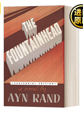 英文原版 The Fountainhead (Centennial Edition HC) 源泉 百年纪念版 精装收藏版 Ayn Rand安·兰德