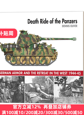 英文原版 Death Ride of the Panzers 装甲部队战争之旅 美国国家档案馆及个人收藏图像收录 英文版 进口英语原版书籍