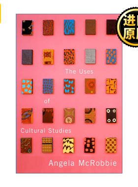 The Uses of Cultural Studies 文化研究的用途 安吉拉·默克罗比