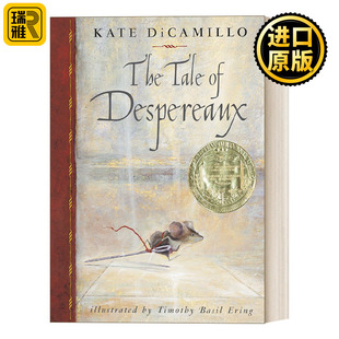 Despereaux 2004纽伯瑞金奖 The 5年级 英文原版 浪漫鼠德佩罗 Tale U级 蓝思670L 美版 精装 DRA50
