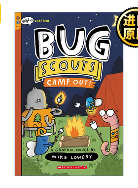 Bug Scouts 2 Camp Out 臭虫侦察兵2 学乐漫画 初级章节书 儿童幽默冒险故事