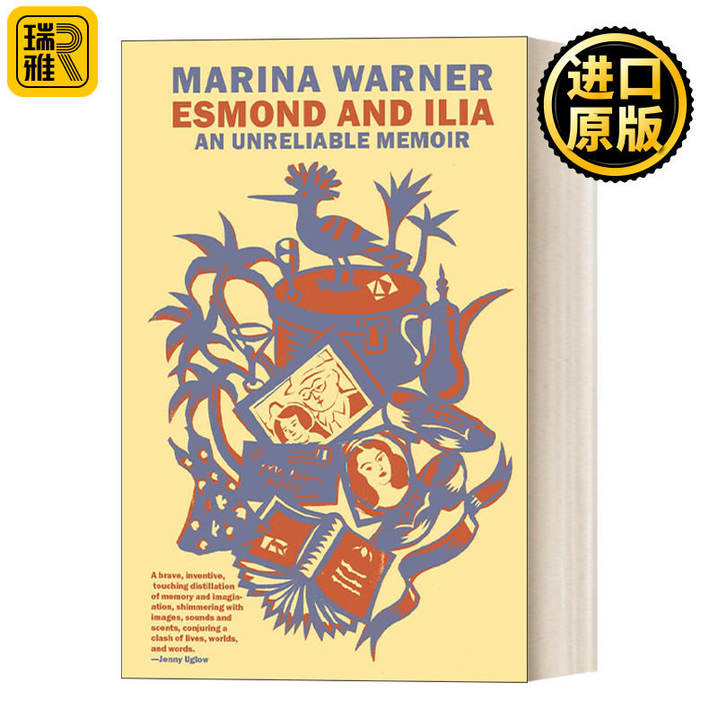 英文原版 Esmond and Ilia: An Unreliable Memoir Marina Warner