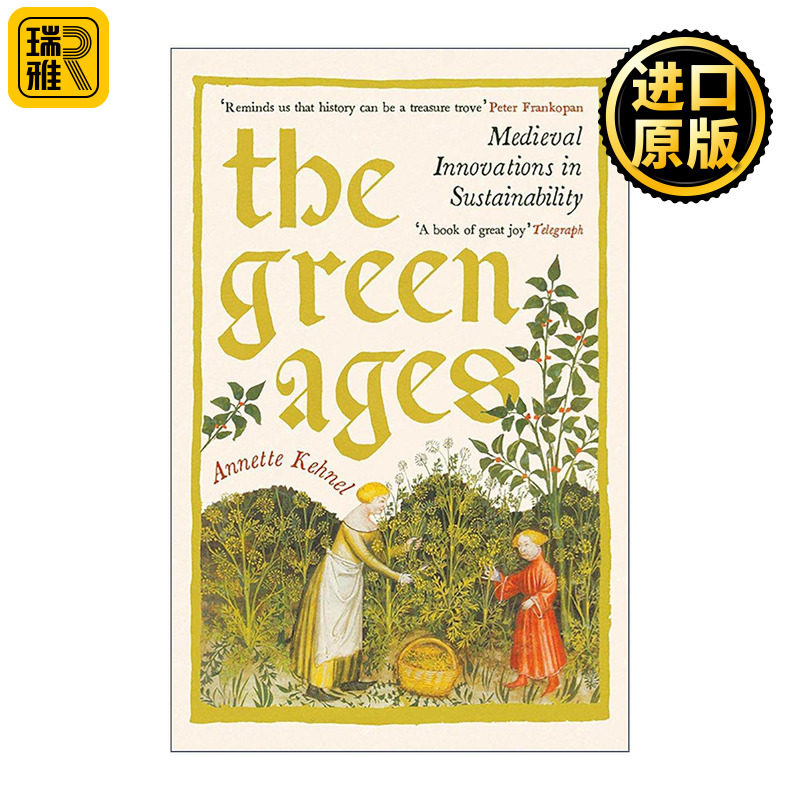 英文原版 The Green Ages 绿色时代 中世纪的循环经济 英文版 进口英语原版书籍