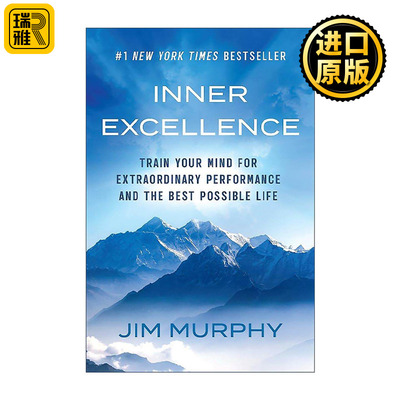 英文原版 Inner Excellence 内在卓越 训练你的思维 实现非凡表现与人生 Jim Murphy 英文版 进口英语原版书籍
