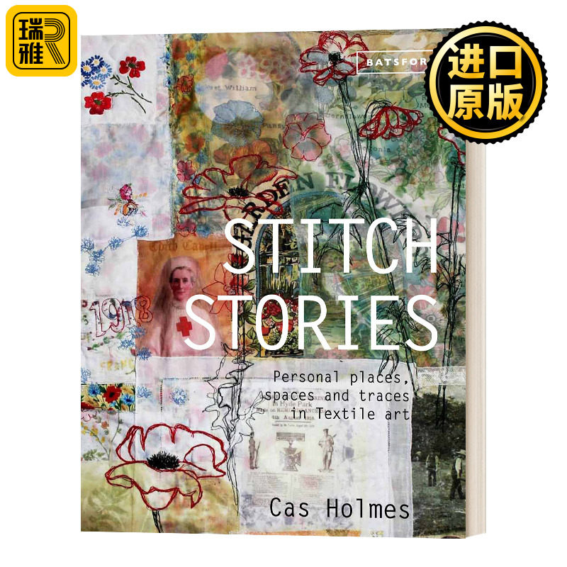 Stitch Stories 缝纫故事 纺织艺术中的个人空间和痕迹 英文原版