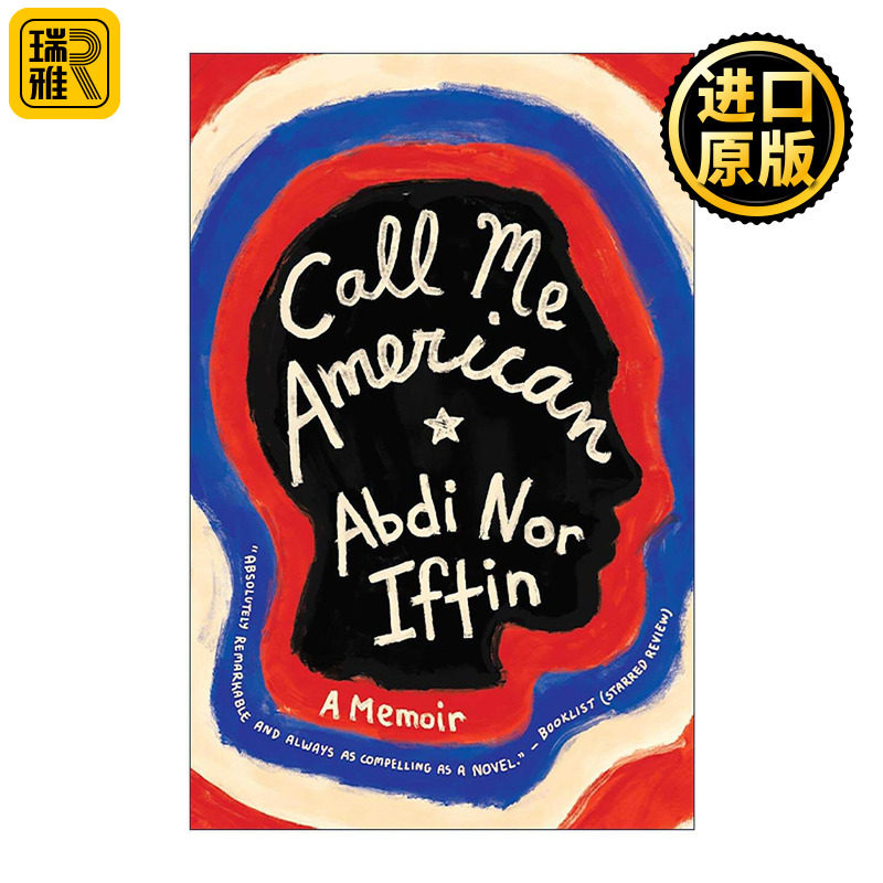 英文原版 Call Me American 请叫我美国人 索马里人移民的故事 Abdi Nor Iftin 英文版 进口英语原版书籍