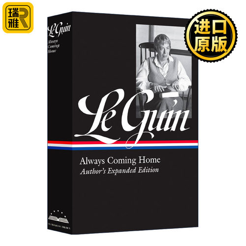 勒奎恩 永远回家 精装 英文原版小说 Le Guin Always Coming Home 英文版 Ursula K. Le Guin、Brian Attebery 进口英语原版书籍