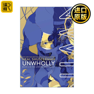 UnWholly 明日分解系列2 尼尔舒斯特曼