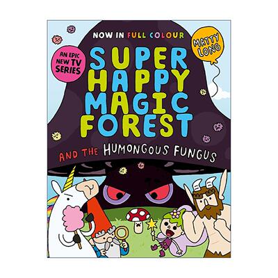 英文原版 Super Happy Magic Forest And The Humongous Fungus 超级快乐魔法森林 巨型真菌 牛津全彩幽默搞笑章节桥梁书 英文版