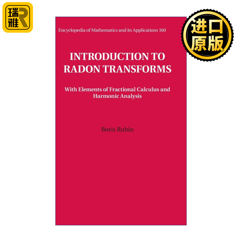 Introduction to Radon Transforms  Radon变换导论 剑桥数学百科及应用系列 精装