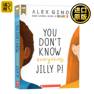 Gino Alex Gold Scholastic Jilly Everything Know Don You