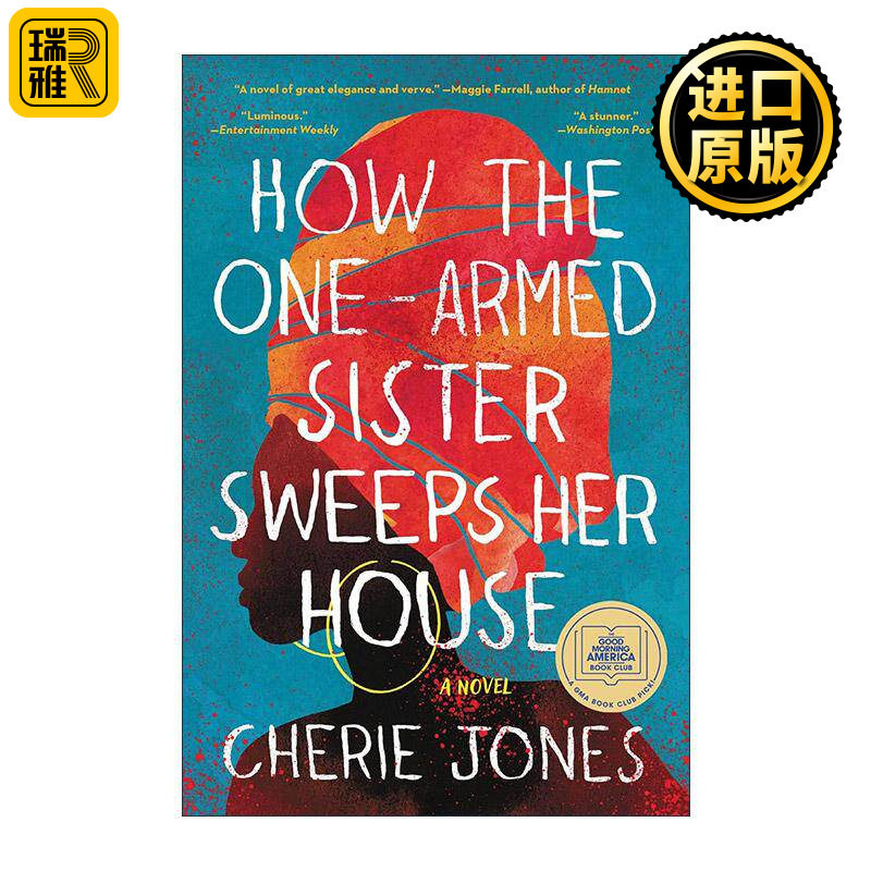 英文原版 How the One-Armed Sister Sweeps Her House 独臂女孩如何打扫她的房间 2021女性小说奖长名单 进口英语原版书籍