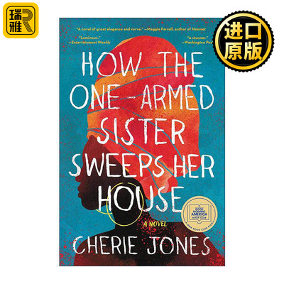 英文原版 How the One-Armed Sister Sweeps Her House 独臂女孩如何打扫她的房间 2021女性小说奖长名单 进口英语原版书籍