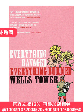 英文原版 Everything Ravaged  Everything Burned 一切破碎一切成灰 威尔斯·陶尔短篇小说集 英文版 进口英语原版书籍