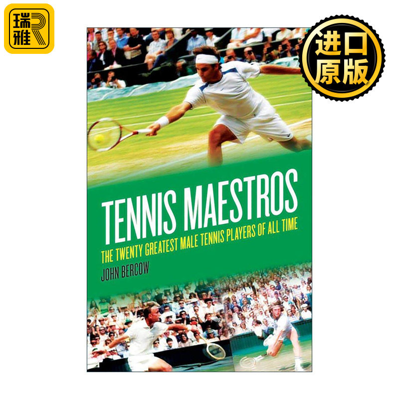 英文原版 Tennis Maestros 网球大师 史上伟大的二十位男子网球选手 精装 英文版 进口英语原版书籍