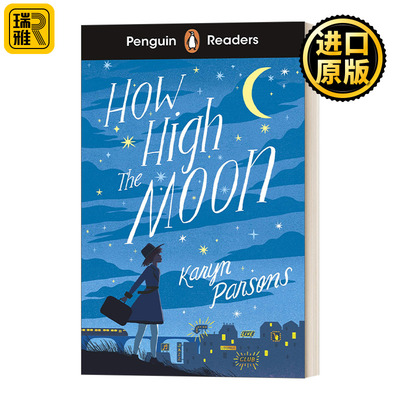 Penguin Readers Level 4: How High The Moon (ELT Graded Reader) 企鹅英语分级阅读4级 月亮有多高 A2+
